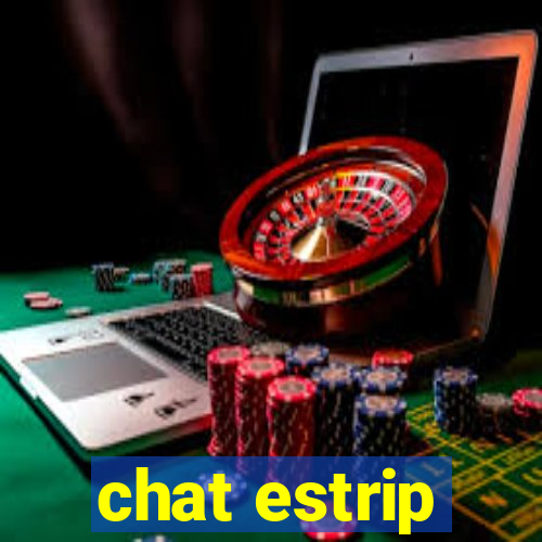 chat estrip